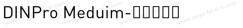 DINPro Meduim字体转换